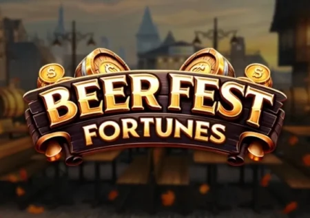Beer Fest Fortunes