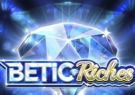 Betic Riches