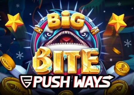 Big Bite Push Ways