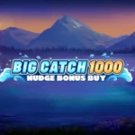 Big Catch 1000 Nudge Bonus Buy