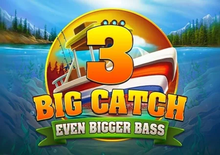 Big Catch Even Bigger Bass 3