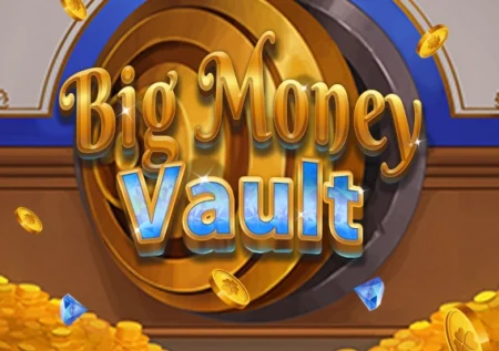 Big Money Vault