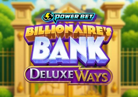Billionaire’s Bank DeluxeWays