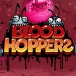 Blood Hoppers
