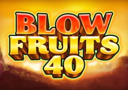 Blow Fruits 40