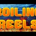 Boiling Reels