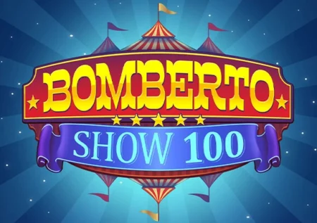 Bomberto Show 100