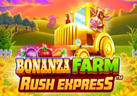 Bonanza Farm Rush Express