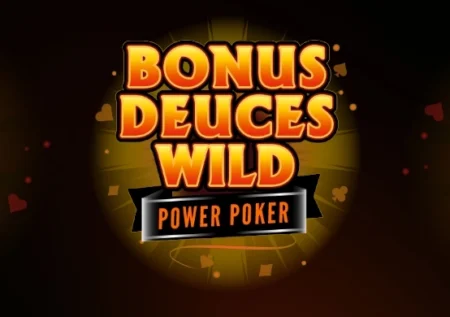Bonus Deuces Wild – Power Poker