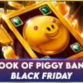 Book of Piggy Bank – Black Friday