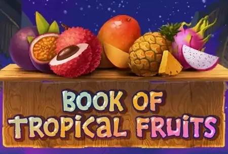 Book of Tropical Fruits