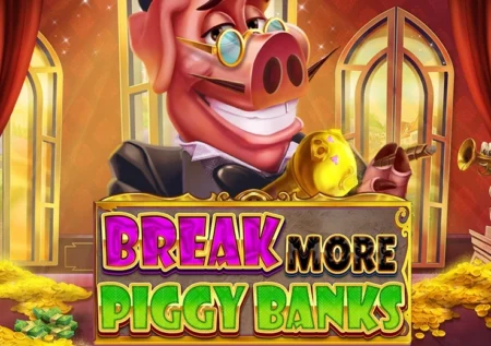 Break More Piggy Banks