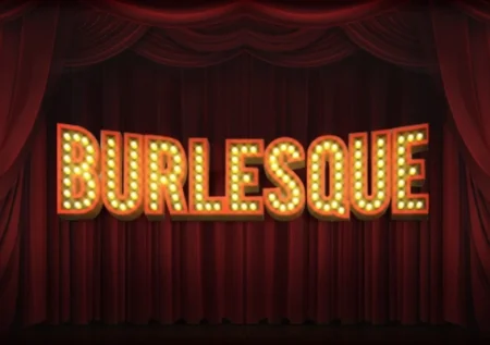 Burlesque