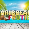 Caribbean Fruities