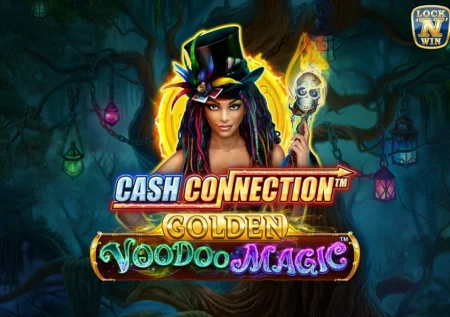 Cash Connection – Golden Voodoo Magic