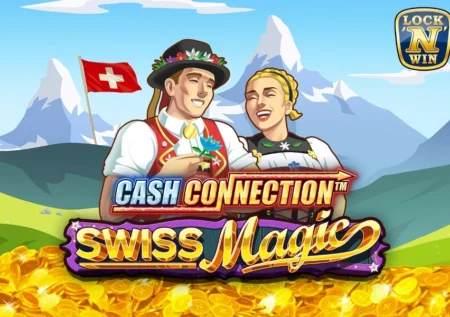 Cash Connection – Swiss Magic
