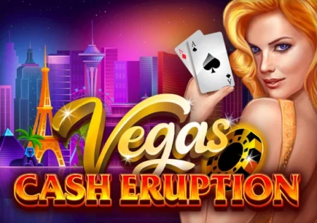 Cash Eruption Vegas