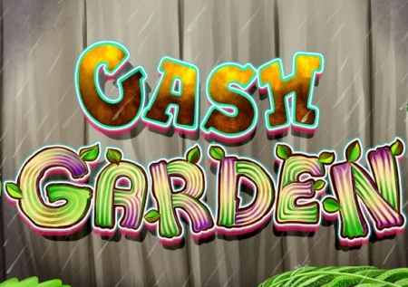 Cash Garden