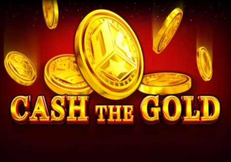 Cash The Gold