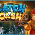Catch N Cash