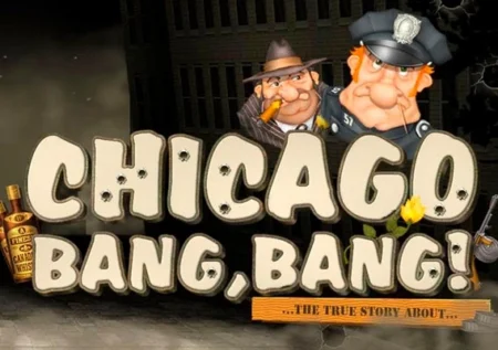 Chicago Bang Bang
