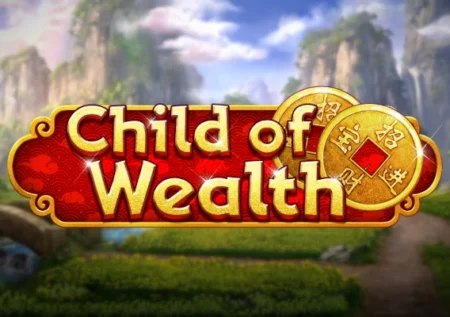 Child of Wealth