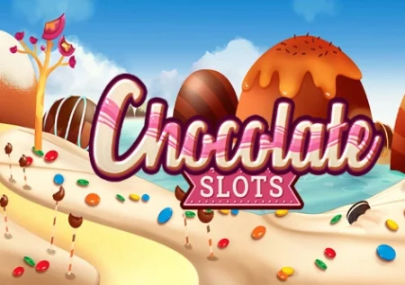 Chocolate Slots