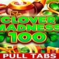 Clover Madness 100 Pull Tabs