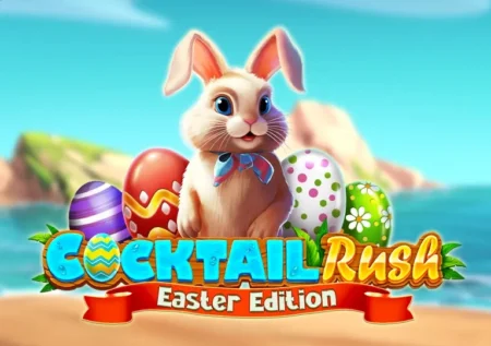 Cocktail Rush – Easter Edition