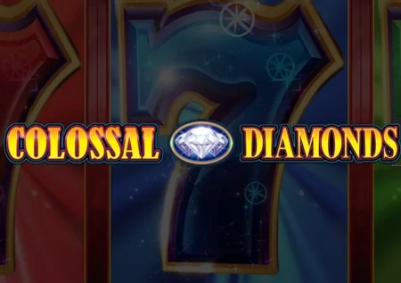 Colossal Diamonds