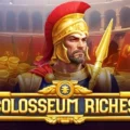 Colosseum Riches
