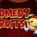 Comedy Fruits