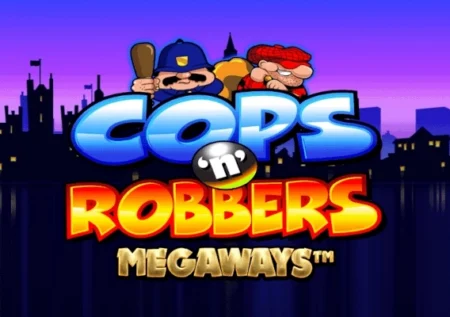 Cops ‘n’ Robbers Megaways
