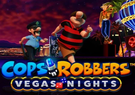 Cops’n’Robbers Vegas Nights