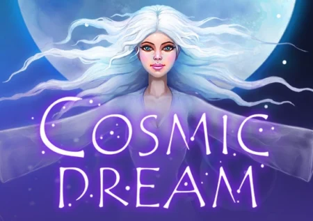 Cosmic Dream