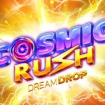 Cosmic Rush Dream Drop