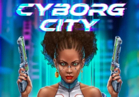 Cyborg City