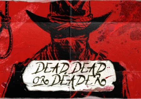 Dead, Dead, or Deader