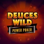 Deuces Wild – Power Poker