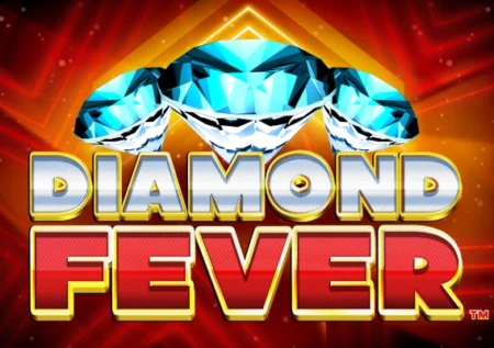Diamond Fever