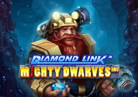 Diamond Link Mighty Dwarves Inc