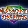 Diamonds on Fire