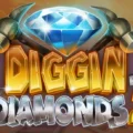 Diggin for Diamonds 2