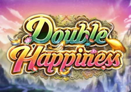 Double Happiness