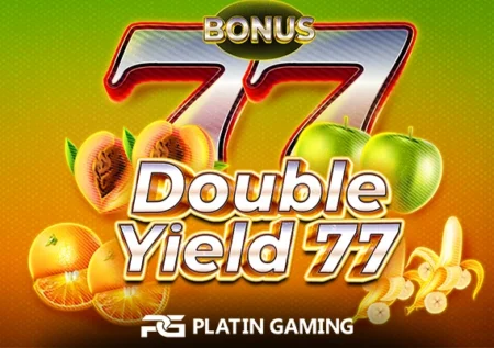 Double Yield 77