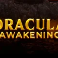 Dracula Awakening