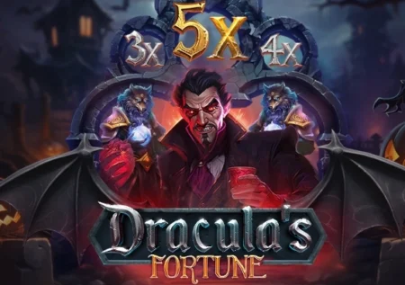 Dracula’s Fortune