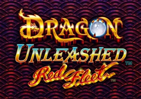 Dragon Unleashed – Red Fleet