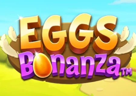 Eggs Bonanza