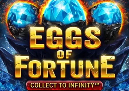 Eggs of Fortune